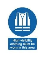 SAFETY SIGN HIGH VISIBILITY CLOTHING MUST BE WORN A4 PVC MA02150R (PACK OF 1)
