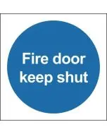SAFETY SIGN FIRE DOOR KEEP SHUT 100X100MM PVC FR07002R  (PACK OF 1)
