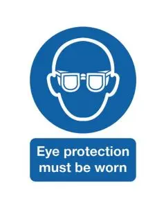 SAFETY SIGN EYE PROTECTION MUST BE WORN A4 PVC MA01250R (PACK OF 1)