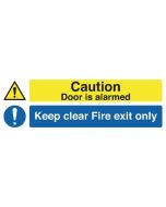 SAFETY SIGN 150X450MM CAUTION DOOR IS ALARMED KEEP CLEAR FIRE EXIT ONLY SELF-ADHESIVE SR72031  (PACK OF 1)