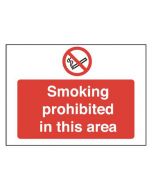 SAFETY SIGN SMOKING PROHIBITED IN THIS AREA 450X600MM PVC P35Z/R (PACK OF 1)