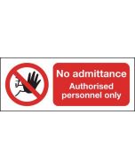 SAFETY SIGN NO ADMITTANCE AUTHORISED PERSONNEL ONLY A5 SELF-ADHESIVE ML01551S (PACK OF 1)
