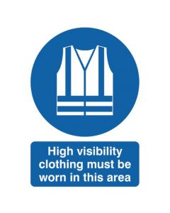 SAFETY SIGN HIGH VISIBILITY CLOTHING MUST BE WORN A4 PVC MA02150R (PACK OF 1)