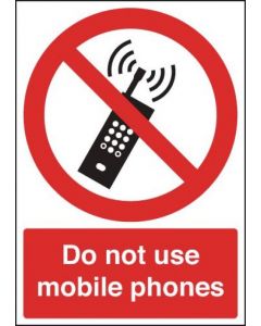 SAFETY SIGN DO NOT USE MOBILE PHONES A5 PVC PH01051R( PACK OF 1)