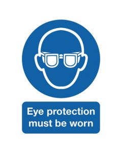 SAFETY SIGN EYE PROTECTION MUST BE WORN A4 PVC MA01250R (PACK OF 1)